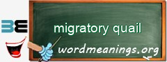 WordMeaning blackboard for migratory quail